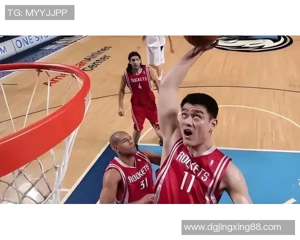 尤纳斯姚明2018年携手共创中国篮球新篇章的辉煌历程与未来展望